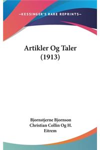 Artikler Og Taler (1913)