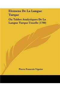Elemens De La Langue Turque