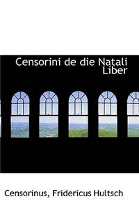 Censorini de die Natali Liber