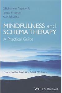 Mindfulness and Schema Therapy