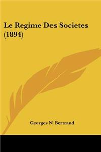 Regime Des Societes (1894)