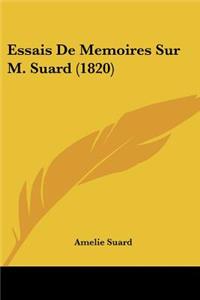 Essais De Memoires Sur M. Suard (1820)