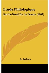 Etude Philologique