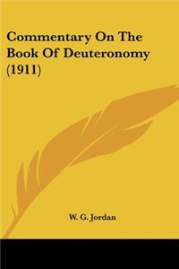 Commentary On The Book Of Deuteronomy (1911)