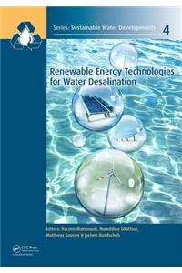 Renewable Energy Technologies for Water Desalination