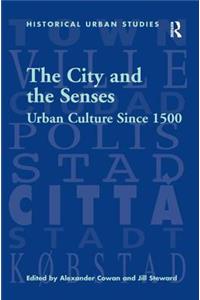 City and the Senses