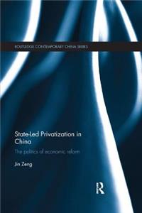 State-Led Privatization in China