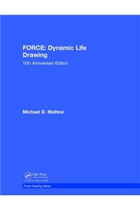 Force: Dynamic Life Drawing