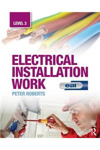 Electrical Installation Work: Level 3