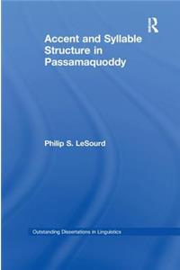 Accent & Syllable Structure in Passamaquoddy