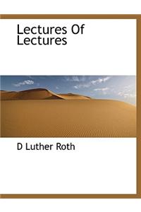 Lectures of Lectures