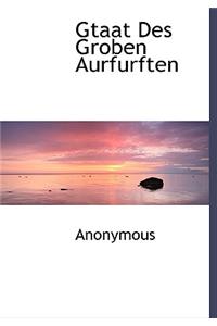 Gtaat Des Groben Aurfurften