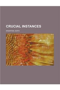 Crucial Instances