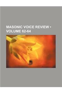 Masonic Voice Review (Volume 62-64)