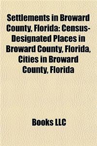 Settlements in Broward County, Florida