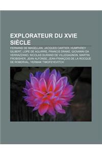 Explorateur Du Xvie Siecle