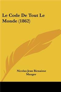 Le Code De Tout Le Monde (1862)