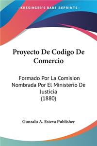 Proyecto De Codigo De Comercio