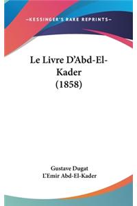Livre D'Abd-El-Kader (1858)