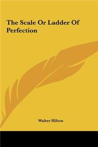 The Scale or Ladder of Perfection