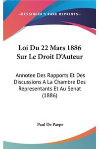 Loi Du 22 Mars 1886 Sur Le Droit D'Auteur
