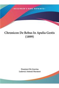 Chronicon de Rebus in Apulia Gestis (1899)