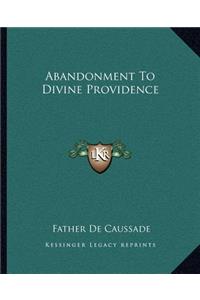 Abandonment to Divine Providence