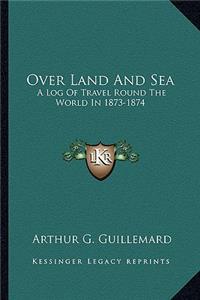 Over Land And Sea