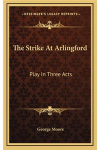 The Strike at Arlingford