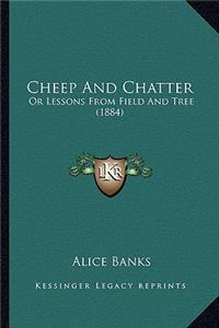 Cheep and Chatter
