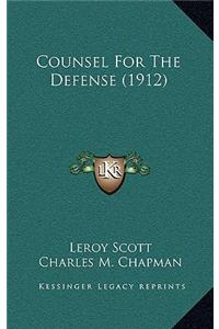 Counsel for the Defense (1912)