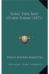 Song Tide and Other Poems (1871)