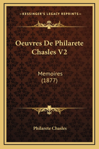 Oeuvres De Philarete Chasles V2