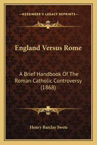 England Versus Rome