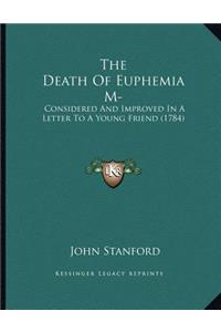 The Death of Euphemia M-