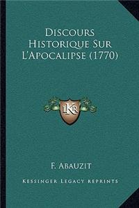 Discours Historique Sur L'Apocalipse (1770)