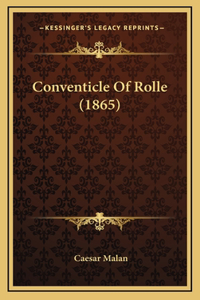 Conventicle Of Rolle (1865)