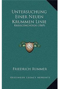 Untersuchung Einer Neuen Krummen Linie