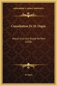 Consultation De M. Dupin