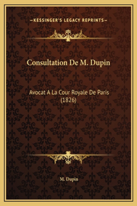 Consultation De M. Dupin