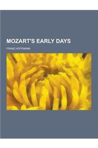Mozart's Early Days