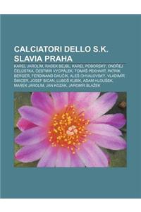 Calciatori Dello S.K. Slavia Praha