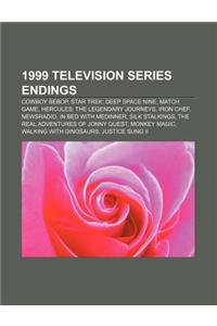 1999 Television Series Endings