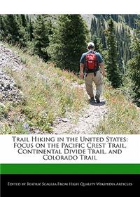 Trail Hiking in the United States