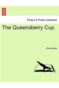 Queensberry Cup.