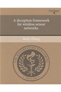 A Deception Framework for Wireless Sensor Networks.