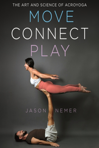 Move, Connect, Play