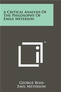 Critical Analysis Of The Philosophy Of Emile Meyerson