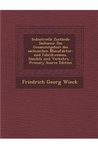 Industrielle Zustande Sachsens