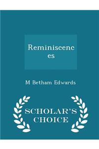 Reminiscences - Scholar's Choice Edition